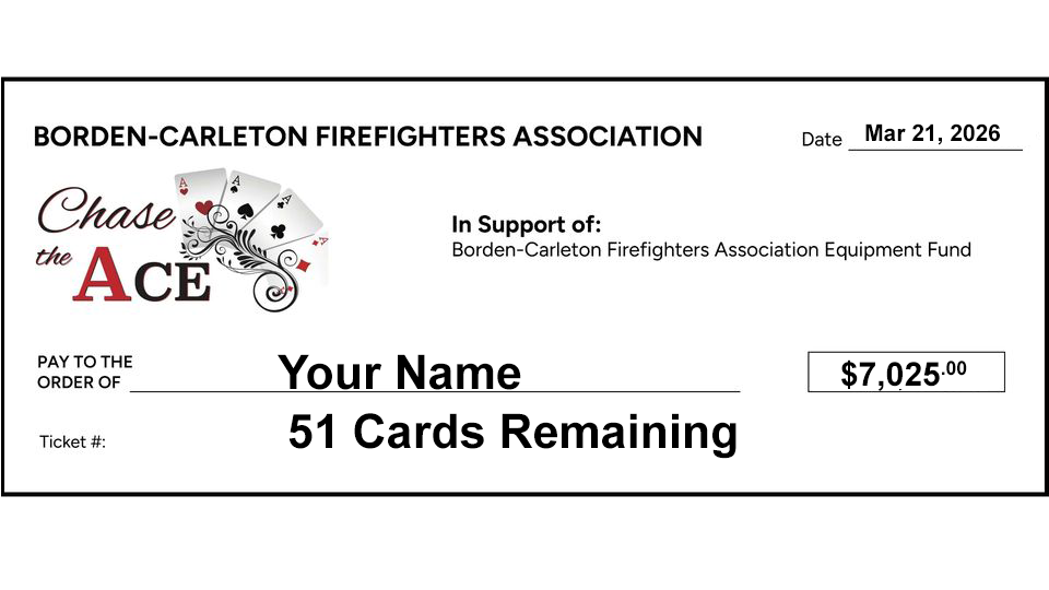 Borden Carleton Fire Department Chase the Ace